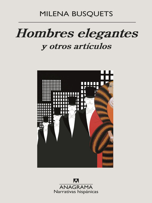 Title details for Hombres elegantes y otros artículos by Milena Busquets - Available